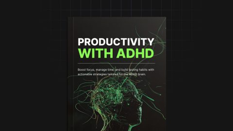 Productivity with ADHD
